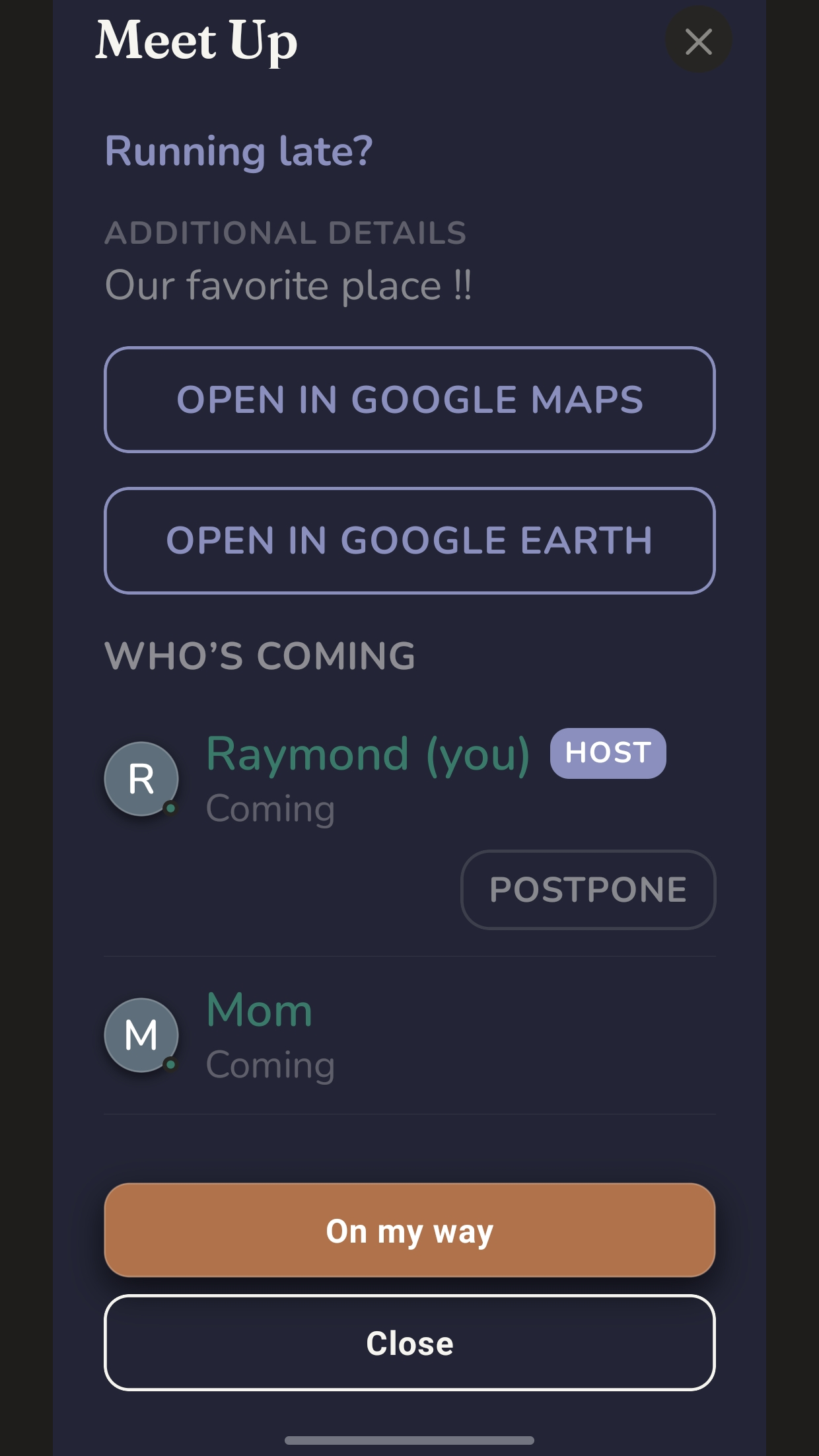 A Meet Up showing who is coming and an On My Way button